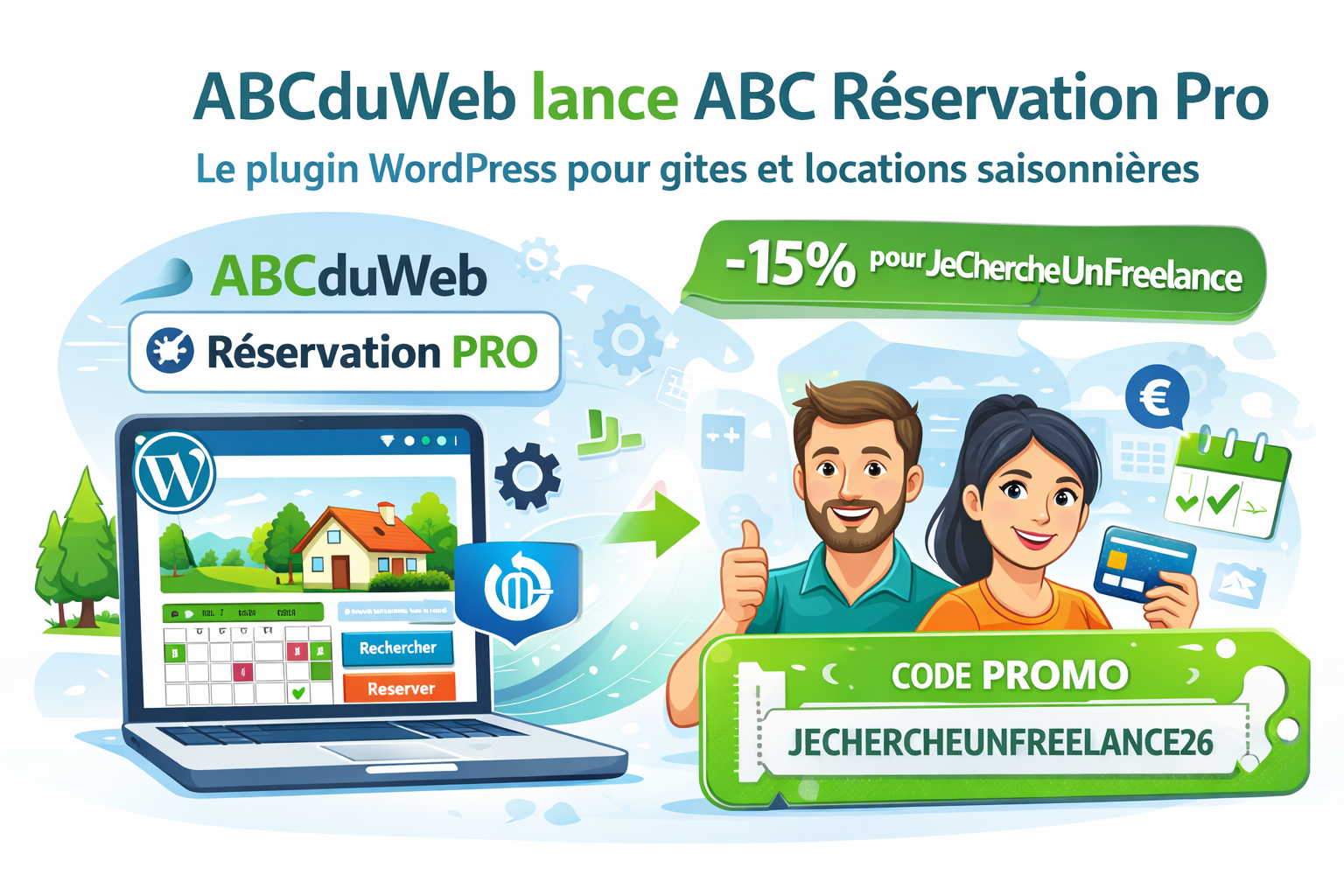 ABCduWeb lance ABC Réservation Pro : le plugin WordPress pour gîtes et locations saisonnières, avec -15 % pour la communauté JeChercheUnFreelance
